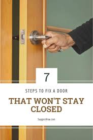 How To Fix A Door That Won T Stay Closed 7 Simple Steps In 2020 Door Repair Doors Panel Doors Diy
