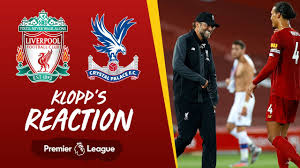 The reds will hope to build on their lead at the top of the premier league table. Klopp S Reaction I Never Missed Our Fans More Than Tonight Liverpool Vs Crystal Palace Youtube