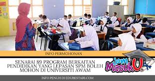Permohonan dibuka untuk lepasan spm. Berminat Menjadi Guru Ini Senarai 89 Program Berkaitan Pendidikan Yang Lepasan Spm Boleh Mohon Di Universiti Awam Edu Bestari