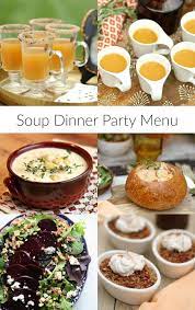 When my husband and i fall into bed after a dinner party, we feel good. Soup Dinner Party Menu Recipe Girl