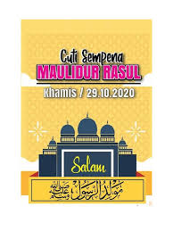 Baiklah sebelum kita sambung, ingin saya tegaskan bahawa semua perkongsian. Cuti Maulidurrasul