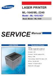 Please use our comments section to contact us for help regarding the. Samsung Ml 1640 Service Manual Pdf Download Manualslib