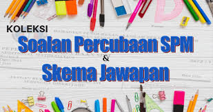 Compiled by teachers with 20+ years experience. Koleksi Soalan Percubaan Spm 2019 2020 Dan Skema Jawapan