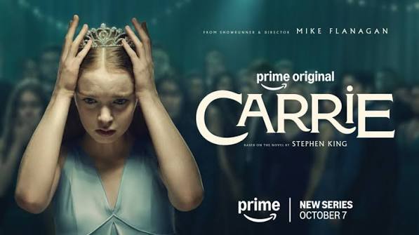Carrie,' a new Stephen King adaptation coming to Prime Video: Cast,  trailer, plot, release date, and more