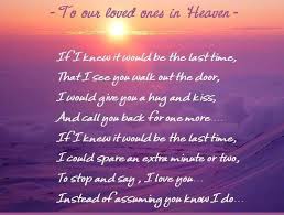 To Our Loved Ones In Heaven Loved One In Heaven Heaven Quotes First Love