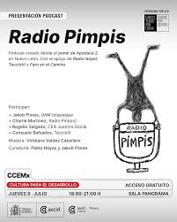 Radio Pimpis, el podcast producido por personas privadas de la libertad en el penal de Apodaca 2, llega al CCEMx