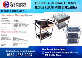 300 kg · beroda 4 pcs · harga. Tempat Jual Troli Trolly Trolley Rumah Sakit Jakarta Distributor Alkes Alat Kesehatan Bekasi Cbg Medika