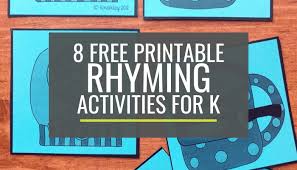 Looking for some printable rhyming activities for your toddler, preschooler, kindergartner, first grader, or even an english learner? 8 Free Rhyming Activities For Kindergarten Kindergartenworks