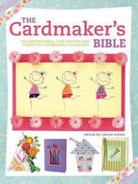 #cardmaking #greetingcards #txstampinare you ready for some fun card making techniques that will amaze you? The Cardmaker S Bible 160 Inspirational Card Designs And Definitive Cardmaking Techniques By Cheryl Brown 9780715339121 Booktopia