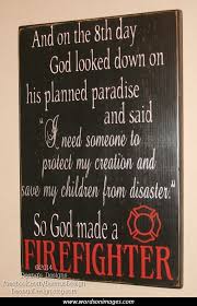 Related quotes fire firefighter appreciation safety courage thank you. Firefighter Quotes Tumblr Bunker Gear Tumblr Dogtrainingobedienceschool Com