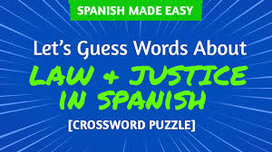 5.0 out of 5 stars 1. Spanish Vocabulary About Law Justice Crossword Puzzle Youtube