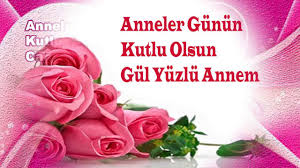 Annenizin emeklerine karşılık vermek için bir gün yetmez elbet. Anneler Gunu Mesajlari Youtube