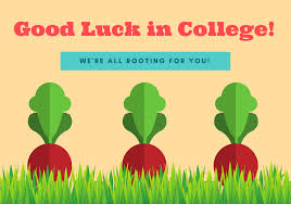 Don't wait for luck to happen. 50 Best Good Luck In College Messages And Quotes Futureofworking Com