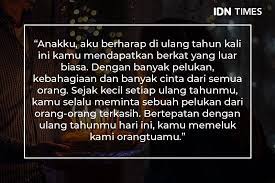 Terima kasih kerana telah menambah keceriaan dalam kehidupanku. 10 Ucapan Selamat Ulang Tahun Untuk Anak Yang Menyentuh Hati