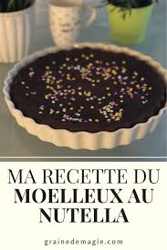 Moelleux Au Nutella En 2020 Nutella Moelleux Recette