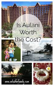 Bienvenido a la página oficial de disney studios latinoamérica. Is Disney S Aulani Resort In Hawaii Worth The Cost Miles For Family