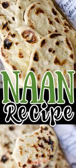 Naan Bread Recipe In 2020 Plain Yogurt Recipes Recipes With Naan Bread Yogurt Recipes
