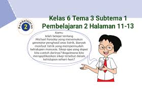 Kunci jawaban halaman 101 104 105 106 tema 4 kelas 5 sd buku tematik subtema 3 pembelajaran 2. Kunci Jawaban Buku Tematik Tema 3 Kelas 6 Halaman 11 12 13 Koesrow