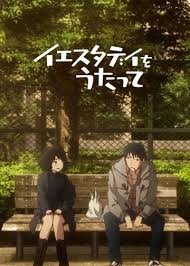Yesterday Wo Utatte Sing Yesterday For Me Pictures Myanimelist Net Upcoming Anime Anime Anime Films