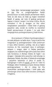 Ada beberapa suku bangsa yang masuk dalam kategori batak seperti karo, toba, pakpak, simalungun, mandailing dan juga angkola. 2008 Bakti J Situmorang Page 47