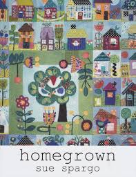 Homegrown In 2020 Book Quilt Applique Quilt Patterns Quilt Pattern Book