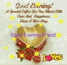 Good Evening Friend Gifs Tenor Also romantic photos to romantic waterfalls. good evening friend gifs tenor