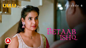 bharti jha ullu web series betaab ishq Free Porn Video WoWuncut.com