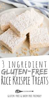 Gluten Free Rice Krispie Treats Using Just 3 Ingredients This Is The Ultimate Gluten Free Rice Krispie Treats Gluten Free Dairy Free Recipes Gluten Free Rice