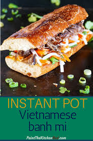 Instant Pot Banh Mi Vietnamese Pork Sandwich So Tasty Recipe Pork Sandwich Instant Pot Recipes Best Instant Pot Recipe