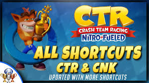 Διάβασε χαρακτηριστικά & πραγματικές αξιολογήσεις χρηστών! Crash Team Racing Nitro Fueled All Shortcuts Ctr Cnk Updated New Shortcuts Youtube
