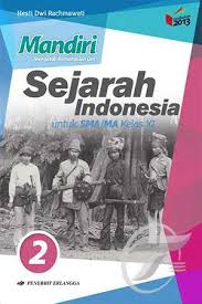 Soal essay ips kelas 7 semester 2 dan kunci jawaban ini sudah dilengkapi beserta kunci jawaban lks ips kelas 7 semester 2 kurikulum 2013. Kunci Jawaban Buku Mandiri Sejarah Indonesia Kelas 10 Kurikulum 2013 Ilmu Soal
