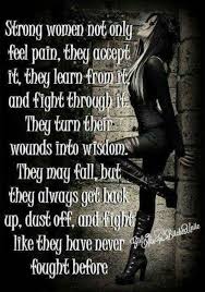 If yes, these are the inspirational strong woman quotes with images will inspire you and make confident towards life. Tattoo Quotes About Strength Warriors Sayings 52 Trendy Ideas Tattoo Quotes About Strength Woman Quotes Quotes About Strength