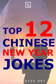 The Chinese New Year Follows The Lunar Calendar You Probably Are Familiar With It Due To The Zodiac Calendar Check Out New Year Jokes Chinese New Year Jokes