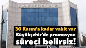 Kocaeli Büyükşehir Belediyesinde promosyon süreci belirsiz - Bağımsız  Kocaeli