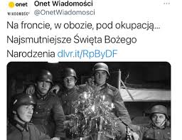Последние твиты от onet wiadomości (@onetwiadomosci). Najsmutniejsze Swieta Bozego Narodzenia Zolnierzy Iii Rzeszy Na Onet Pl Po Fali Krytyki Tekst Usunieto Kresy