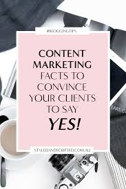 Blogging For Clients Here S How To Get Your Clients To Say Yes To Your Blogging Strategy Or Content Content Marketing Online Business Marketing Blog Strategy