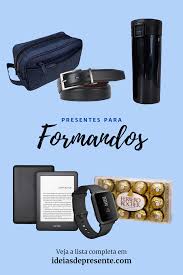 ideias de presentes ideais para formandos presentes para formandos presente para homens presentes