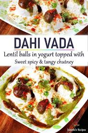 Dahi Vada Recipe Soft Fluffy Dahi Vada Recipe In 2020 Dahi Vada Recipe Recipes Chaat Recipe