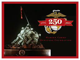 🎉 Celebrate 250 Years of the U.S. Marine Corps! 🎉 The Marine Corps  Heritage Foundation is proud to launch a year-long fundraiser honoring the 250th  Anniversary of the United States Marine Corps!