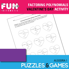 Some trinomials of the form. Factoring Polynomials Valentine S Day Puzzle Funrithmetic
