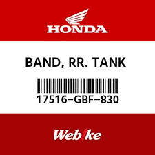 HONDA OEM Motorcycle parts : BAND， RR. TANK 17516-GBF-830 [17516GBF830]