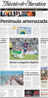 Primera plana de la edición impresa. Newspaper Diario De Yucatan Mexico Newspapers In Mexico Monday S Edition April 24 Of 2017 Kiosko Net