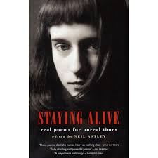 Staying Alive: Real Poems for Unreal Times