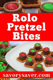 Easy Rolo Pretzel Bites Are A Tasty Christmas Delight Savory Saver Recipe Sweet Snacks Recipes Rolo Pretzels Yummy Food Dessert