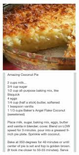 Bisquick Coconut Custard Pie In Blender Pin By Kali Fischer On Baking Coconut Recipes Delicious Pies Coconut Pie