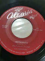 Aquí puedes comer filete, papacito. Los Sleepers Hermanita Papacito Frio 1961 Vinyl Discogs