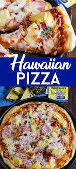 Homemade Pizza Hawaiian Pizza Recipe Crazy For Crust Recipe Pizza Recipes Homemade Homemade Pizza Hawaiian Pizza Recipe