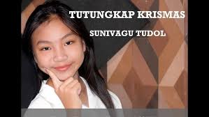 TUTUNGKAP KRISMAS [Sunivagu Tudol]