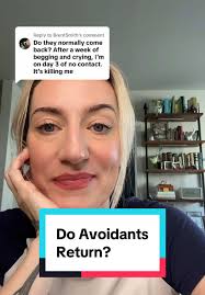 Does An Avoidant Come Back After You Beg