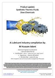 • this is the ultimate answer for using your monobloc. Synthetic Thermic Fluids From Dow Chemicals
